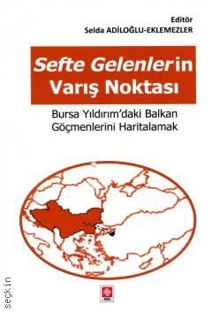 Sefte Gelenlerin Varış Noktası