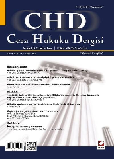 Ceza Hukuku Dergisi Sayı:26 Aralık 2014 Prof. Dr. Veli Özer Özbek 