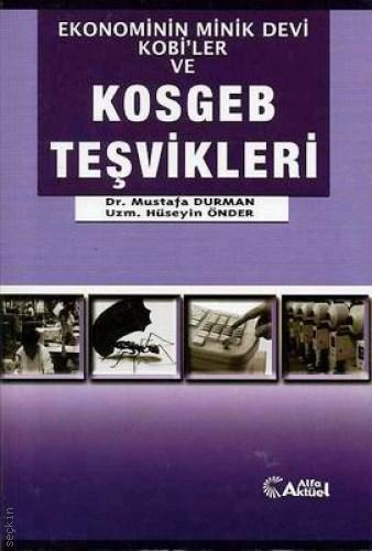 KOSGEB Teşvikleri Dr. Mustafa Durman  - Kitap