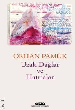 Uzak Dağlar ve Hatıralar Orhan Pamuk  - Kitap