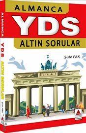 Almanca YDS Altın Sorular (ÜDS – YDS – TESTDAF) Şule Pak  - Kitap