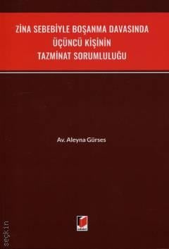 Zina Sebebiyle Boşanma Davasında Üçüncü Kişinin Tazminat Sorumluluğu