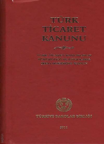Türk Ticaret Kanunu Oya Günendi Yağan  - Kitap