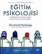 Eğitim Psikolojisi Kuram ve Uygulama Robert E. Slavin  - Kitap