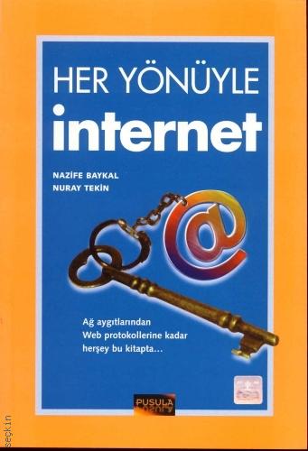 Her Yönüyle Internet Nazife Baykal, Nuray Tekin