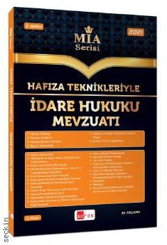 Hafıza Teknikleriyle İdare Hukuku Mevzuatı MİA Serisi Ali Argama  - Kitap