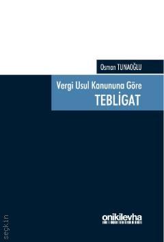 Vergi Usul Kanunu'na Göre Tebligat Osman Tunaoğlu  - Kitap