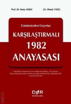 Karşılaştırmalı 1982 Anayasası Rona Aybay, Ahmet Yağlı