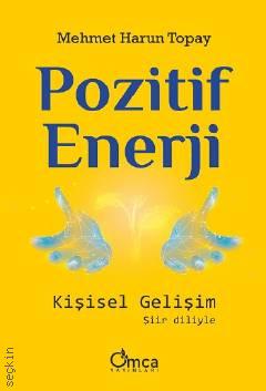 Pozitif Enerji
 Kişisel Gelişim Mehmet Harun Topay  - Kitap