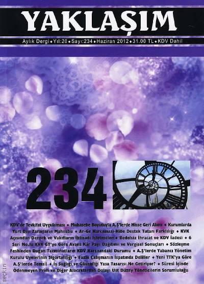 Yaklaşım Dergisi Sayı:234 Haziran 2012 Prof. Dr. Şükrü Kızılot 