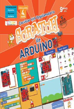 Çocuklar İçin Uygulamalarla Scratch İle Arduino Hakan Ataş, Bager Akbay  - Kitap
