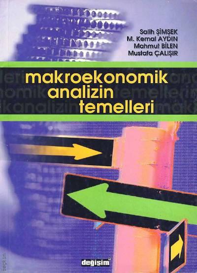 Makroekonomik Analizin Temelleri Mahmut Bilen, Salih Şimşek, Mustafa Çalışır