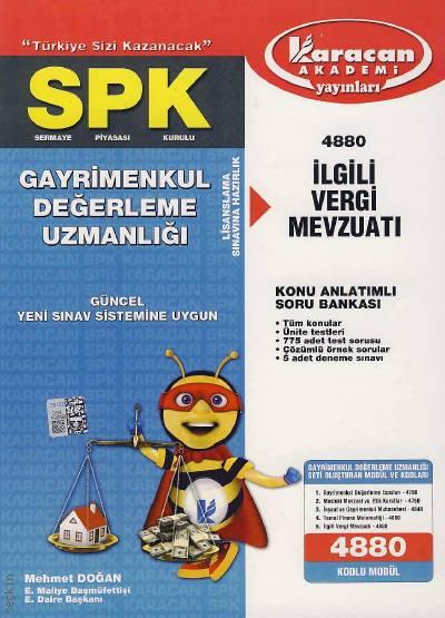 SPK Gayrimenkul İlgili Vergi Mevzuatı (Kod: 4880) Mehmet Doğan  - Kitap