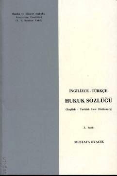 İngilizce – Türkçe Hukuk Sözlüğü (ciltli) Mustafa Ovacık  - Kitap
