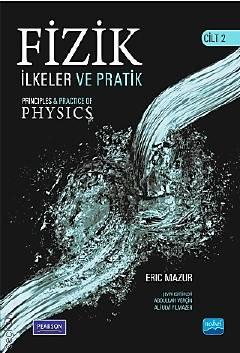 Fizik İlkeler ve Pratik Çözümler – Cilt: 2 Eric Mazur  - Kitap