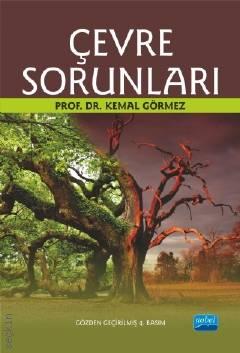 Çevre Sorunları Prof. Dr. Kemal Görmez  - Kitap