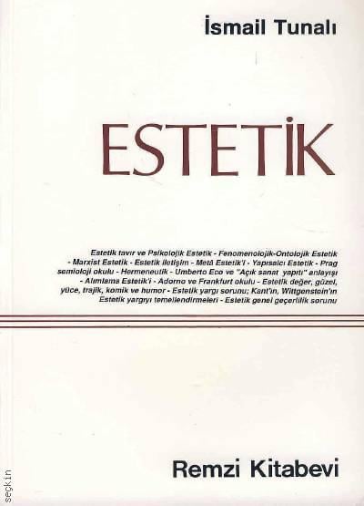 Estetik Prof. Dr. İsmail Tunalı  - Kitap