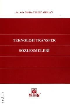 Teknoloji Transfer Sözleşmeleri Melike Yıldız Arslan