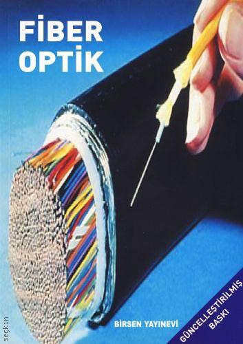 Fiber Optik Prof. Dr. Sedat Özsoy  - Kitap