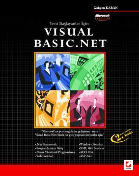 Yeni Başlayanlar için Visual Basic.NET Gökçen Karan