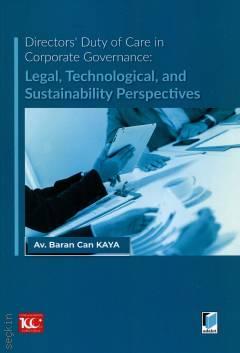 Directors' Duty of Care in Corporate Governance: Legal, Technological and Sustainability Perspectives