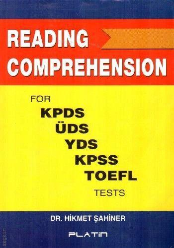 Reading Comprehension For KPDS, ÜDS, YDS, KPSS, TOEFL Tests Hikmet Şahiner  - Kitap