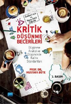 Kritik Düşünme Becerileri
 Mustafa Büte