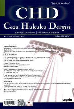 Ceza Hukuku Dergisi Sayı: 33 – Nisan 2017 Prof. Dr. Veli Özer Özbek 