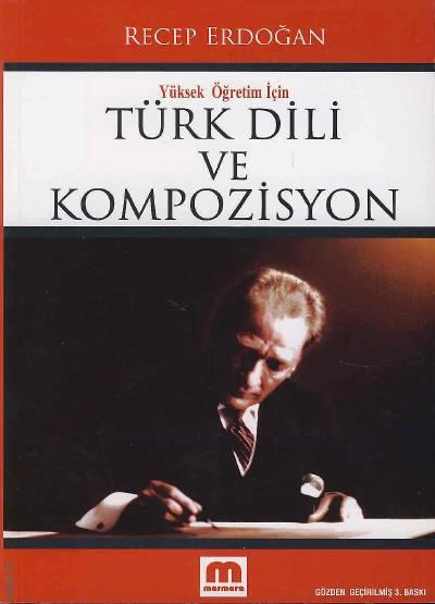 Türk Dili ve Kompozisyon Recep Erdoğan