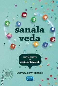 Sanala Veda Sosyal Medya ve Dönüşen Dindarlık Mustafa Derviş Dereli  - Kitap