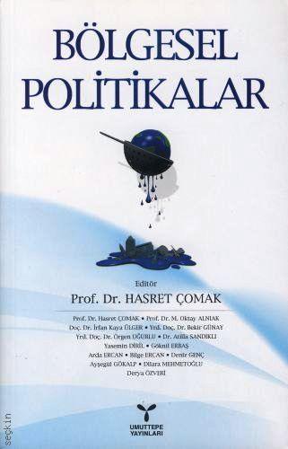 Bölgesel Politikalar Prof. Dr. Hasret Çomak  - Kitap