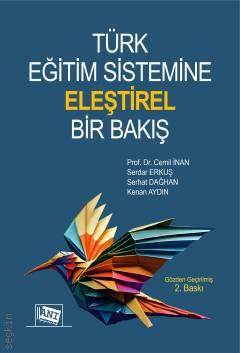 Türk Eğitim Sistemine Eleştirel Bir Bakış Cemil İnan