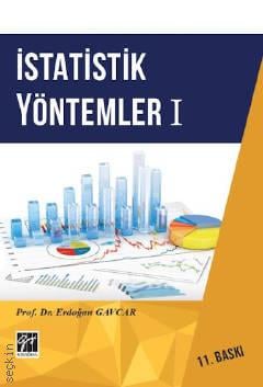 İstatistik Yöntemler–I Prof. Dr. Erdoğan Gavcar  - Kitap