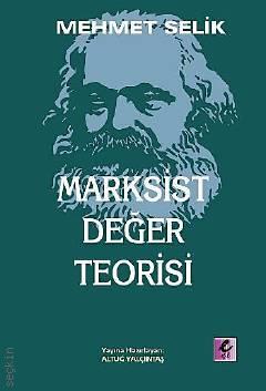 Marksist Değer Teorisi Mehmet Selik