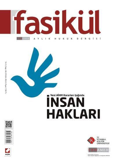 Fasikül Aylık Hukuk Dergisi Sayı:46 Eylül 2013 Prof. Dr. Bahri Öztürk 