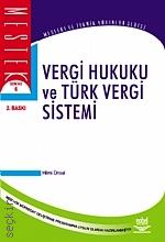 Vergi Hukuku ve Türk Vergi Sistemi Hilmi Uysal  - Kitap