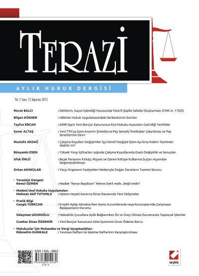 Terazi Aylık Hukuk Dergisi Sayı:72 Ağustos 2012 Cemre Kocaçimen