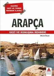 Arapça Gezi ve Konuşma Rehberi Murat Özcan  - Kitap