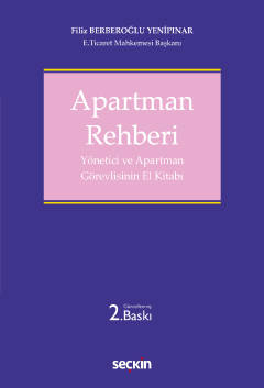 Apartman Rehberi Yönetici ve Apartman Görevlisinin El Kitabı Filiz Berberoğlu Yenipınar  - Kitap