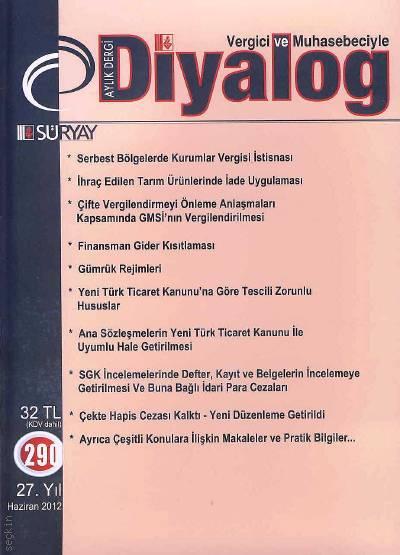 Diyalog Dergisi Sayı:290 Haziran 2012  Süleyman Genç