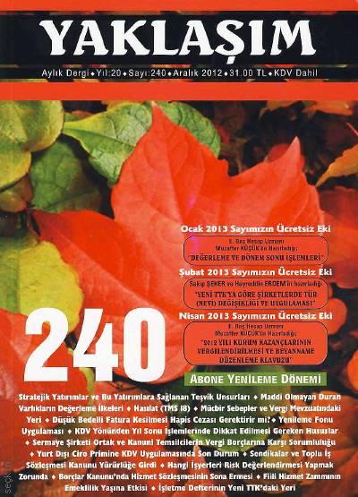 Yaklaşım Dergisi Sayı:240 Aralık 2012 Şükrü Kızılot