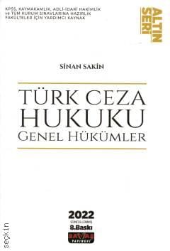 Türk Ceza Hukuku Genel Hükümler Sinan Sakin  - Kitap
