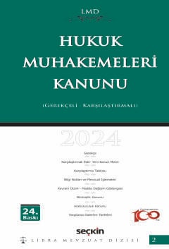 Libra Mevzuat Dizisi Hukuk Muhakemeleri Kanunu / LMD–2A (Gerekçeli –Karşılaştırmalı) Mutlu Dinç, Çilem Bahadır  - Kitap