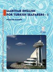 Maritime English For Turkish Seafarers – I Müjgan Özenir  - Kitap