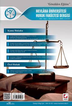 Mevlana Üniversitesi Hukuk Fakültesi Dergisi Cilt:3 – Sayı:1 Haziran 2015