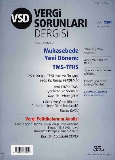 Vergi Sorunları Dergisi Sayı:290 Kasım 2012 Olcay Kolotoğlu 