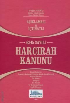 6245 Sayılı Harcırah Kanunu Erdoğan Dedeoğlu  - Kitap