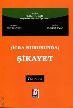 İcra Hukukunda Şikayet