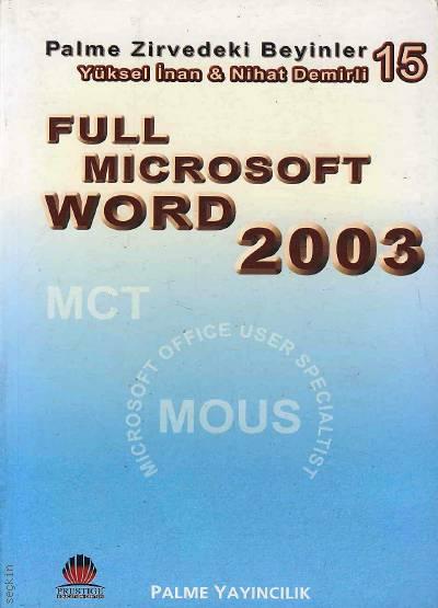 Full Microsoft Word 2003 Yüksel İnan, Nihat Demirli  - Kitap