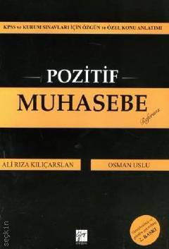 Pozitif Muhasebe Ali Rıza Kılıçarslan, Osman Uslu